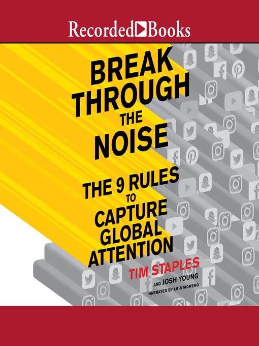 Title details for Break Through the Noise by Tim Staples - Wait list